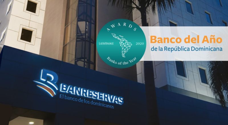 LatinFinance premia a Banreservas como Banco del Año 2020