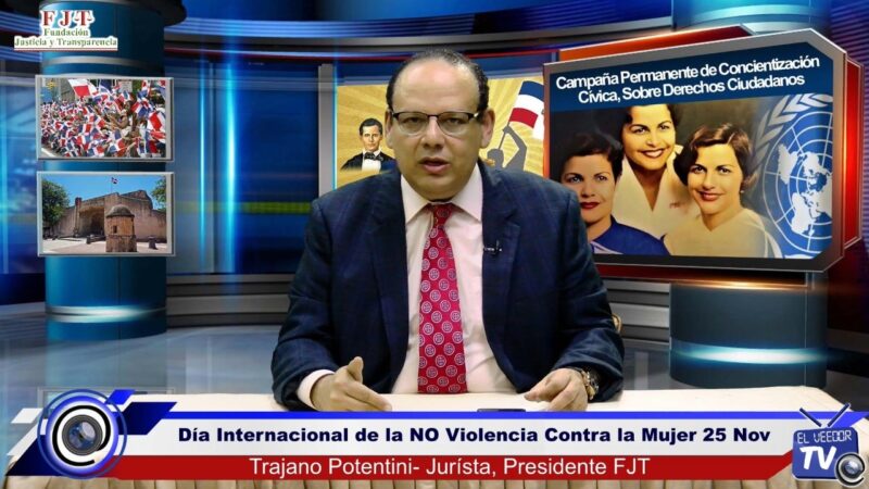 FJT resalta legado y sacrificio de las Hermanas Mirabal en el día Internacional de la NO Violencia contra la Mujer